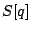 $S[q]$